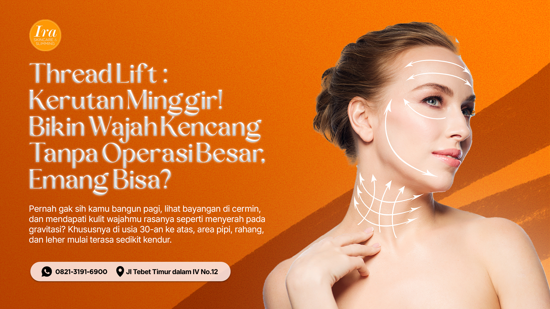 Thumbnail Thread Lift ,Kerutan Minggir! Bikin Wajah Kencang Tanpa Operasi Besar, Emang Bisa